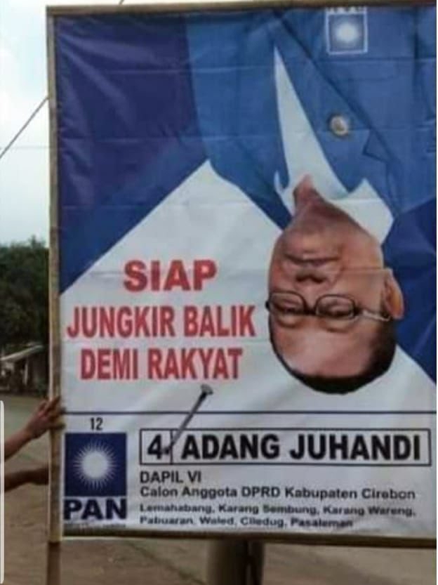 Kocak Baliho Caleg Yang Jungkir Balik Hingga Ingin Jadi Pelakor